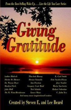 Paperback Wake Up . . . Live the Life You Love, Giving Gratitude Book