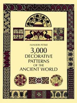 Paperback 3,000 Decorative Patterns of the Ancient World: Impressions by His Contemporaries Book