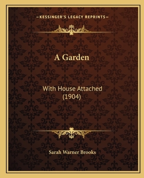 A Garden with House Attached
