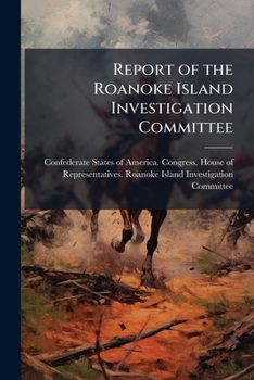 Paperback Report of the Roanoke Island Investigation Committee Book