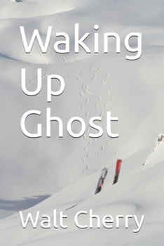 Paperback Waking Up Ghost Book