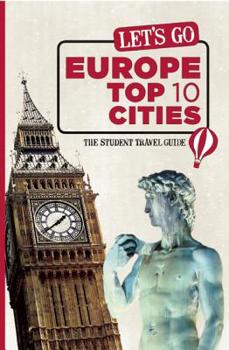 Paperback Let's Go Europe Top 10 Cities: The Student Travel Guide Book