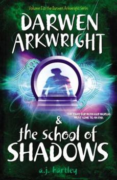 Hardcover Darwen Arkwright & the School of Shadows Book
