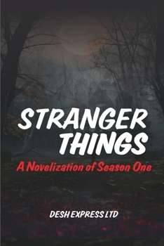 Paperback Stranger Things: A Novelization of Season One Book