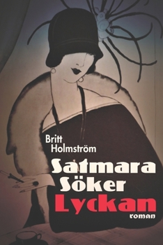 Paperback Satmara söker lyckan [Swedish] Book