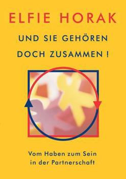 Paperback Und sie gehören doch zusammen [German] Book