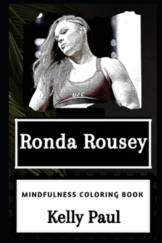 Paperback Ronda Rousey Mindfulness Coloring Book