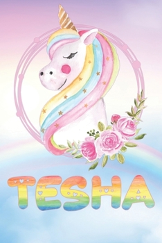 Paperback Tesha: Want To Give Tesha A Unique Memory & Emotional Moment? Show Tesha You Care With This Personal Custom Named Gift With T Book