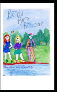 Paperback Banda Bora Brilhar [Portuguese] Book