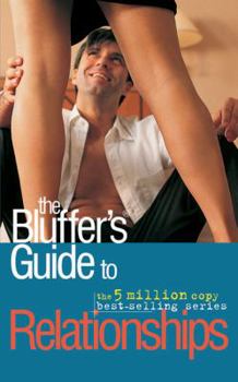 The Bluffer's Guide to Relationships - Book  of the Bluffer's Guide to ...