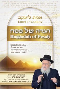 Hardcover Emet L’Yaakov: Haggadah of Pesah Book