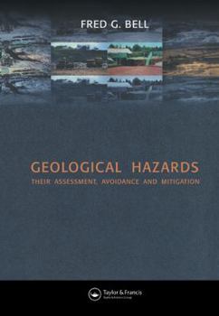 Paperback Geological Hazards: Their Assessment, Avoidance and Mitigation Book