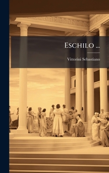 Hardcover Eschilo ... [Italian] Book