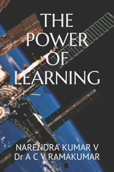 Paperback The Power of Learning: Release the Passionate Learner in YOU!! Book