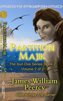 Paperback Partition Majik: Volume 2 (Xun Ove) Book