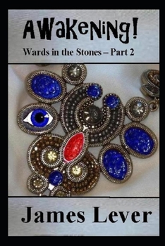Paperback Awakening: Wards in the Stones (Part 2) Book