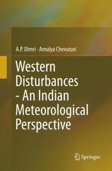 Paperback Western Disturbances - An Indian Meteorological Perspective Book
