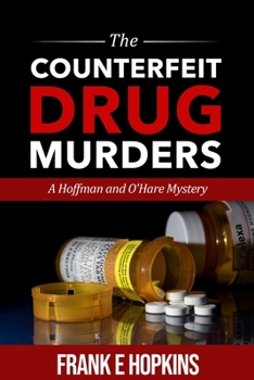 Paperback The Counterfeit Drug Murders Book