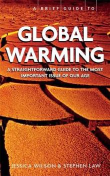 Paperback A Brief Guide to Global Warming Book