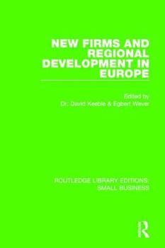 Paperback New Firms and Regional Development in Europe Book