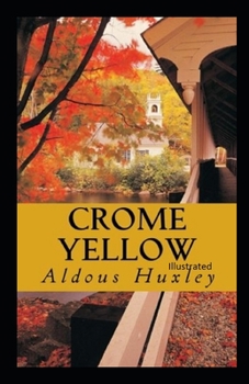 Paperback Crome Yellow illustrated Book