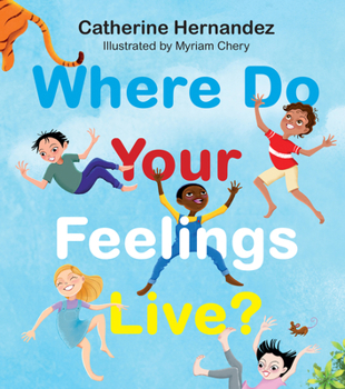 Hardcover Where Do Your Feelings Live? Book