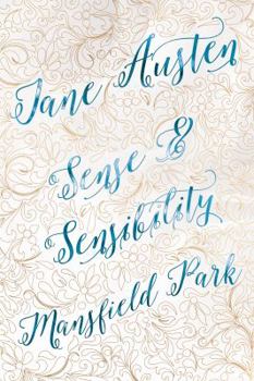 Hardcover Jane Austen Deluxe Edition (Sense & Sensibility; Mansfield Park) Book