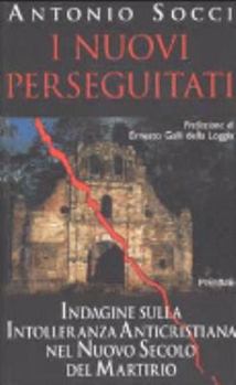 Paperback "I NUOVI PERSEGUITATI: INDAGINE SULLA INTOLLERANZA " [Italian] Book