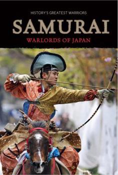 Library Binding Samurai: Warlords of Japan Book