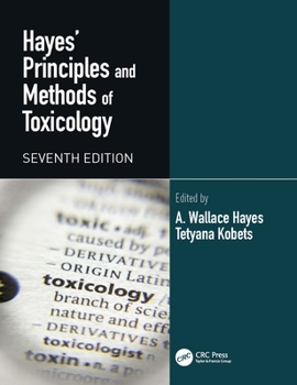 Hardcover Hayes' Principles and Methods of Toxicology Book