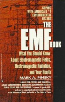 Paperback Emf Book: What You Should Know about Electromagnetic Fields, Electromagnetic Radiation & Your Health Book