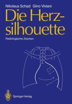 Paperback Die Herzsilhouette: Radiologische Zeichen [German] Book