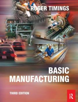 Hardcover Basic Manufacturing, 3rd Ed Book