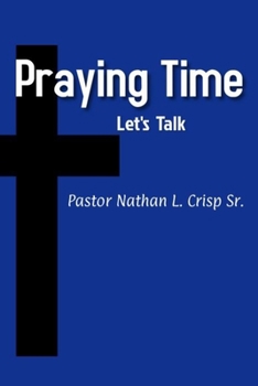 Paperback Praying Time, Let's Talk Book