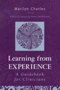 Paperback Learning from Experience: A Guidebook for Clinicians Book