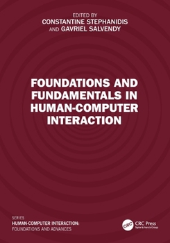Foundations and Fundamentals in Human-Computer Interaction