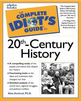 Paperback The Complete Idiot's Guide to 20th Century History Book