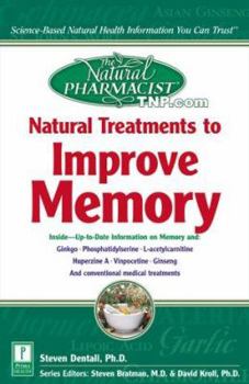 The Natural Pharmacist: Natural Treatments to Improve Memory (The Natural Pharmacist)