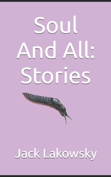 Paperback Soul And All: Stories Book