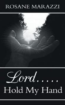 Paperback Lord.....Hold My Hand Book