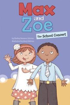 Hardcover Max and Zoe: The School Concert Book