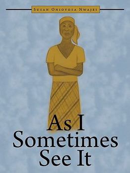 Paperback As I Sometimes See It Book