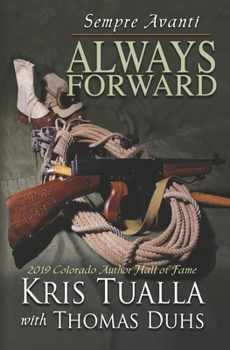 Paperback Sempre Avanti ALWAYS FORWARD: A Novel About the Tenth Mountain Division in WWII Book