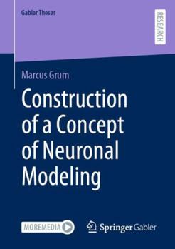 Paperback Construction of a Concept of Neuronal Modeling Book