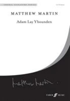 Paperback Adam Lay Ybounden: Satb Divisi, Choral Octavo Book