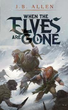 Paperback When the Elves are Gone Book