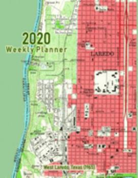 2020 Weekly Planner: West Laredo, Texas (1965): Vintage Topo Map Cover