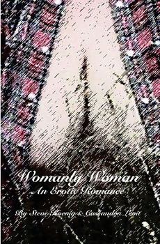 Paperback Womanly Woman: An Erotic Romance Book