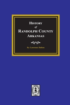Paperback History of Randolph County, Arkansas Book
