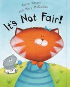 Paperback It's Not Fair! Book